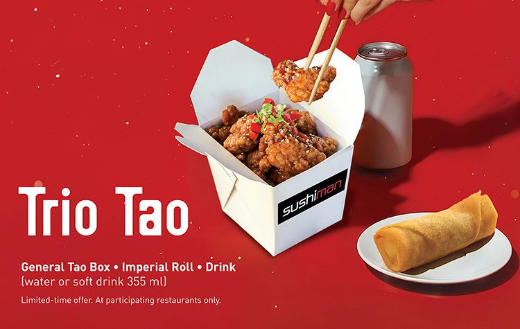 LeSushiman Trio Tao Limited-time Offer Promo - Includes a General Tao box, Imperial roll, and a Bottled water or Soft drink.